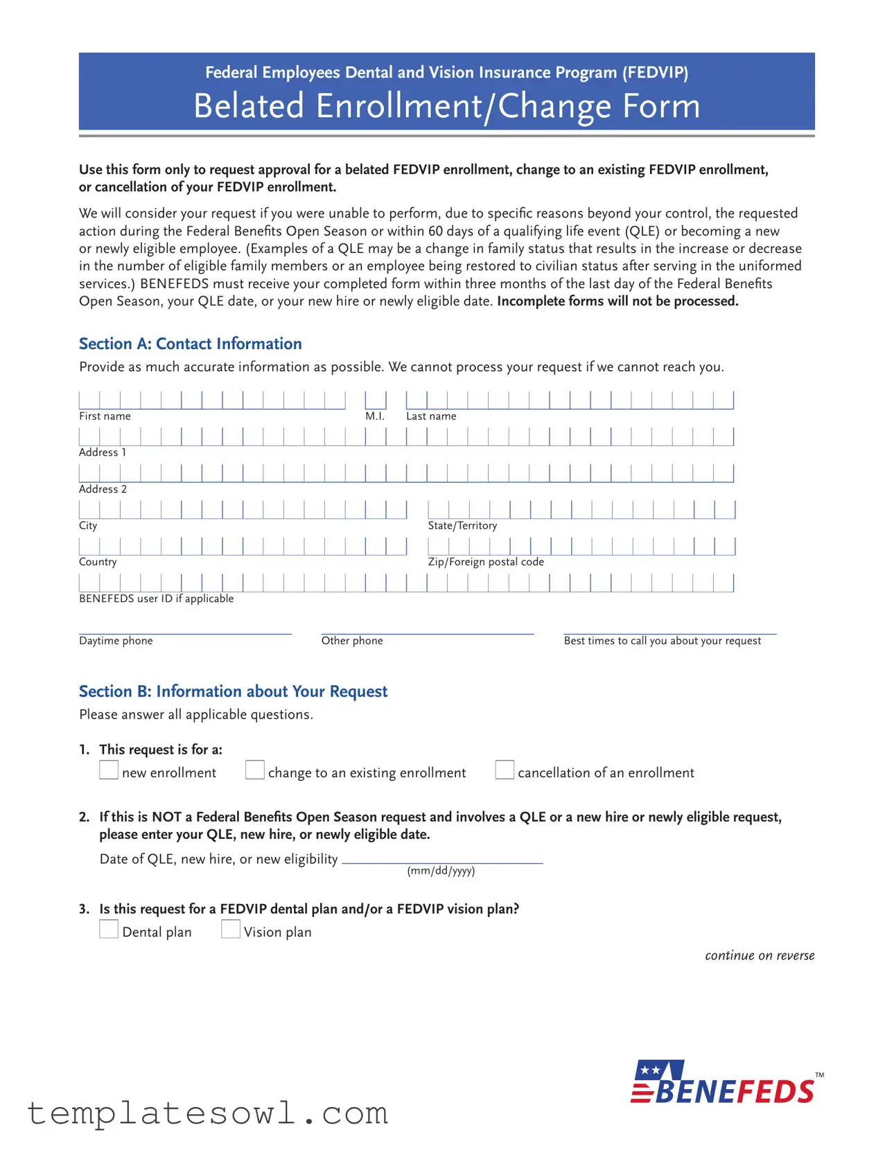 Fill Out Your Benefeds Belated Enrollment Form