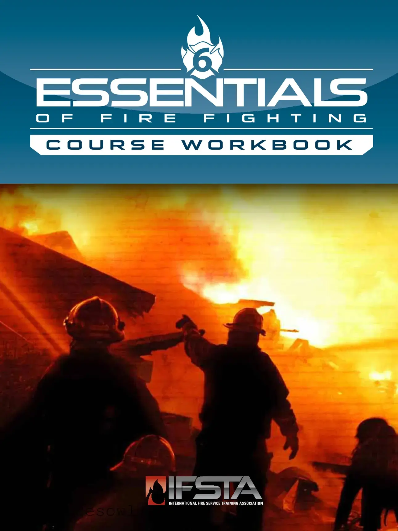 Fill Out Your Essentials Of Firefighting 6Th Form