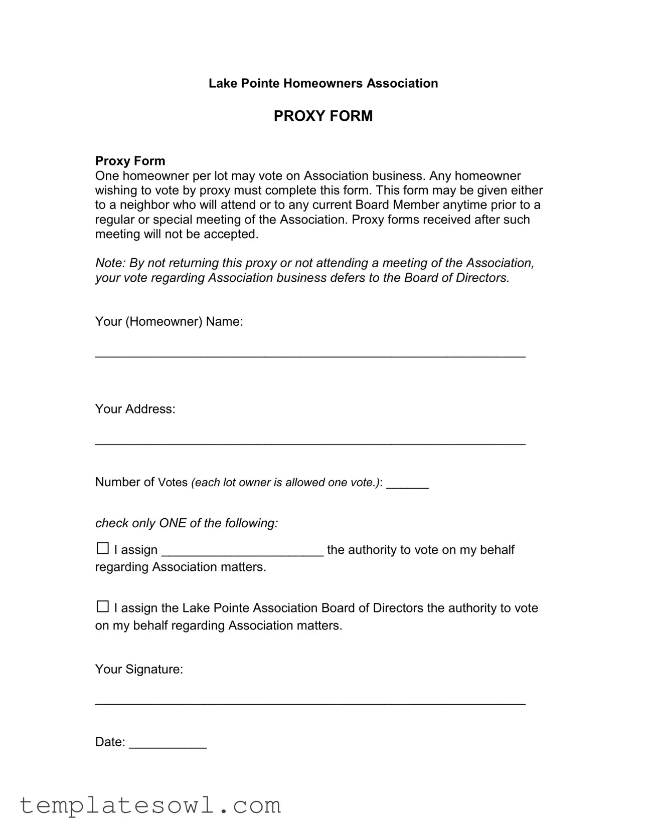 Fill Out Your Homeowners Association Proxy Form