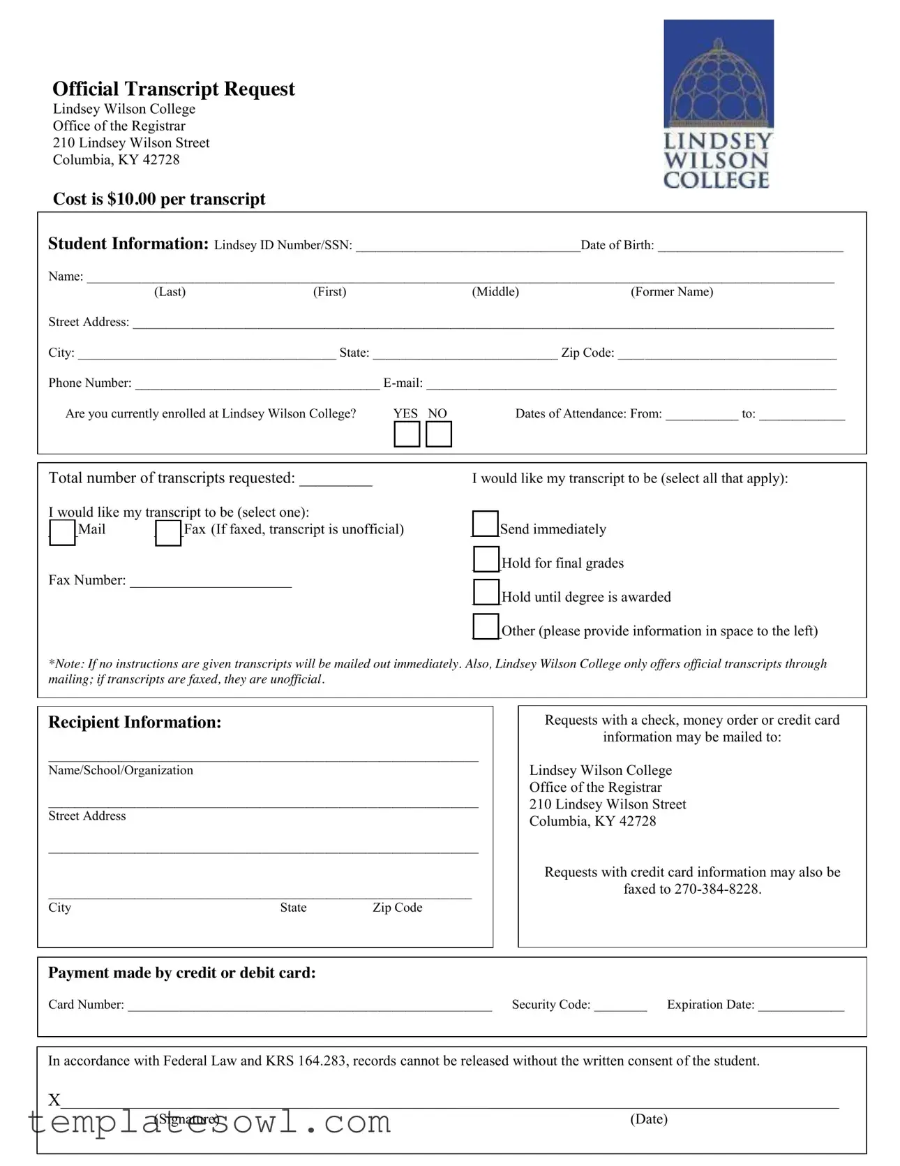 Fill Out Your Lindsey Wilson College Transcript Request Form