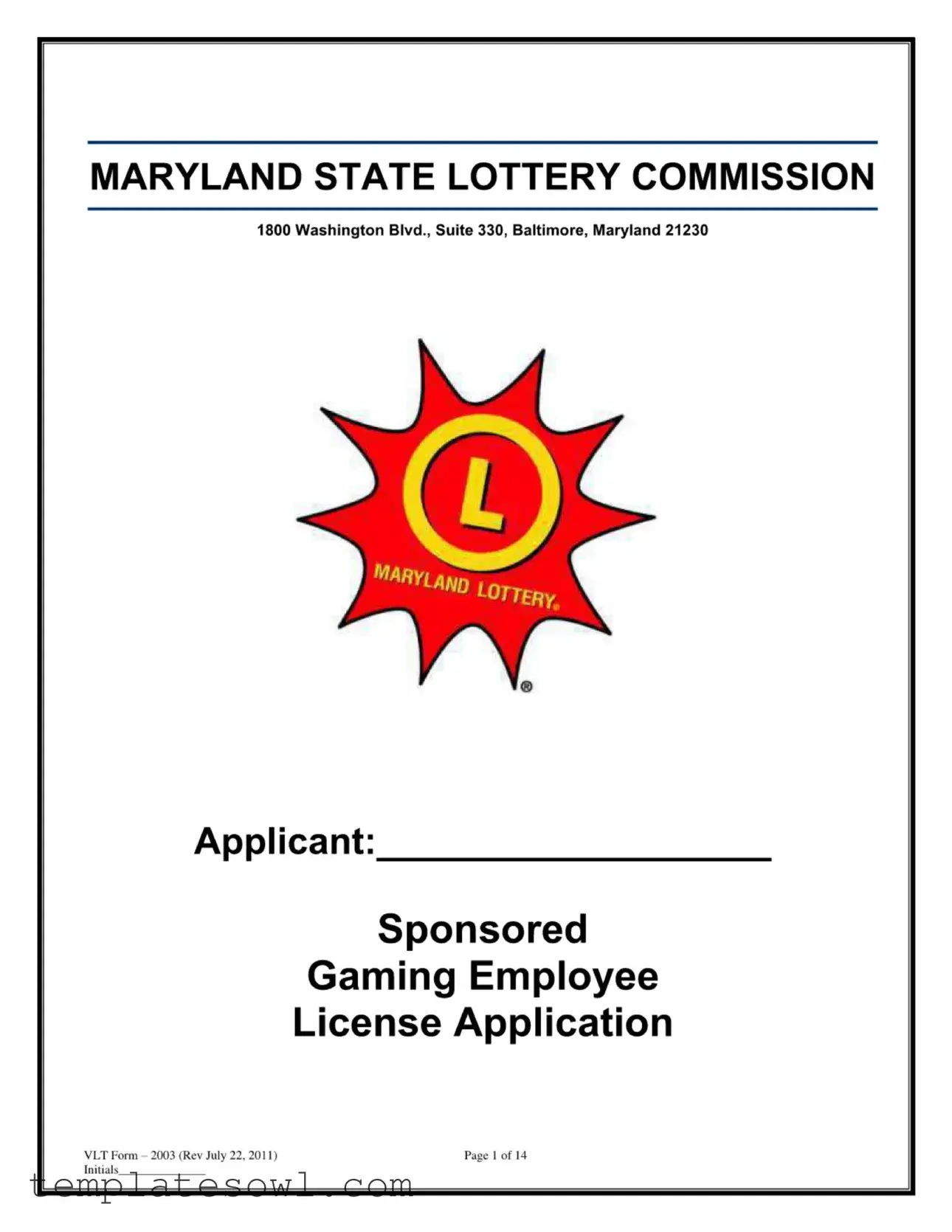 Fill Out Your Maryland Lottery License Form