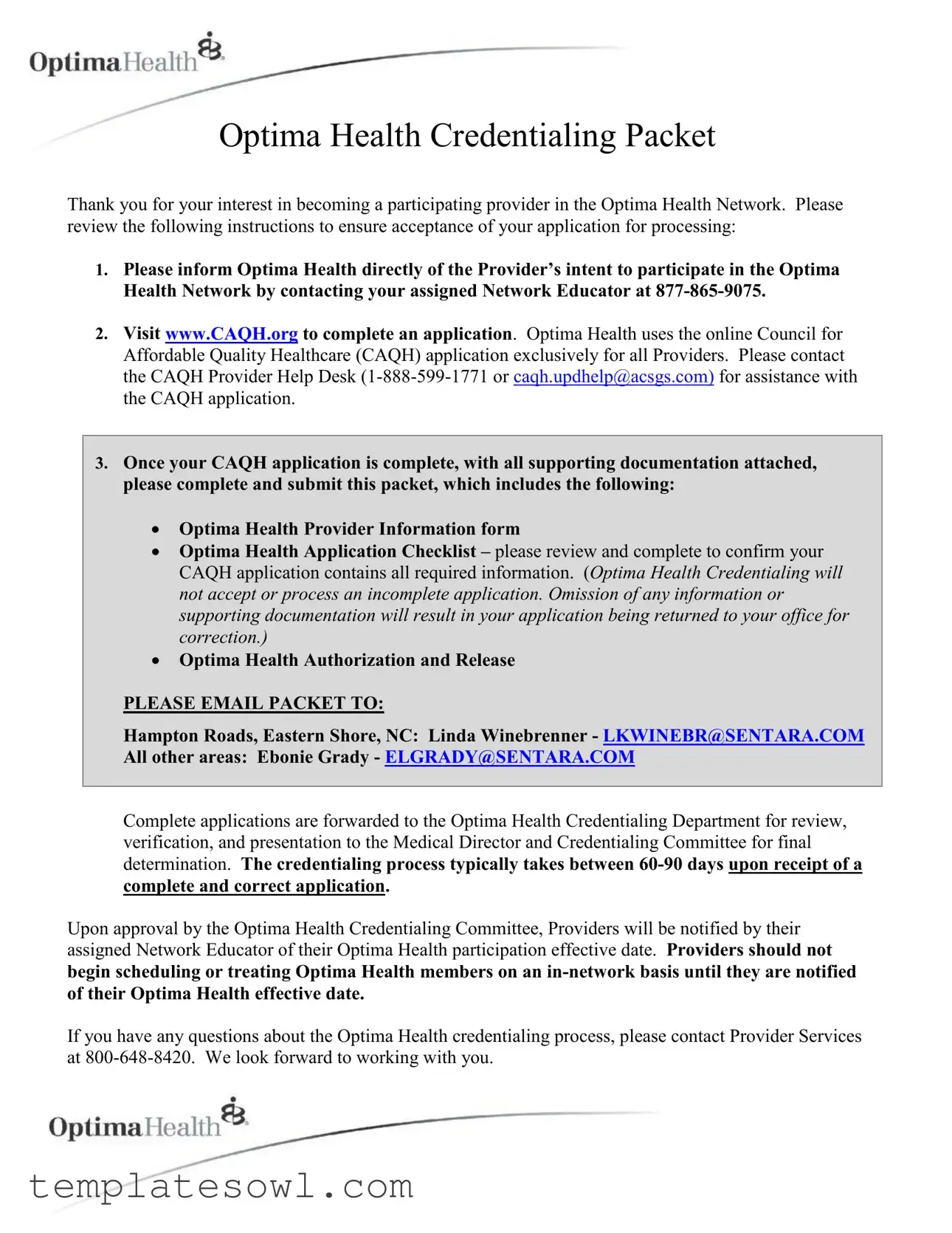 Fill Out Your Optima Credentialing Form