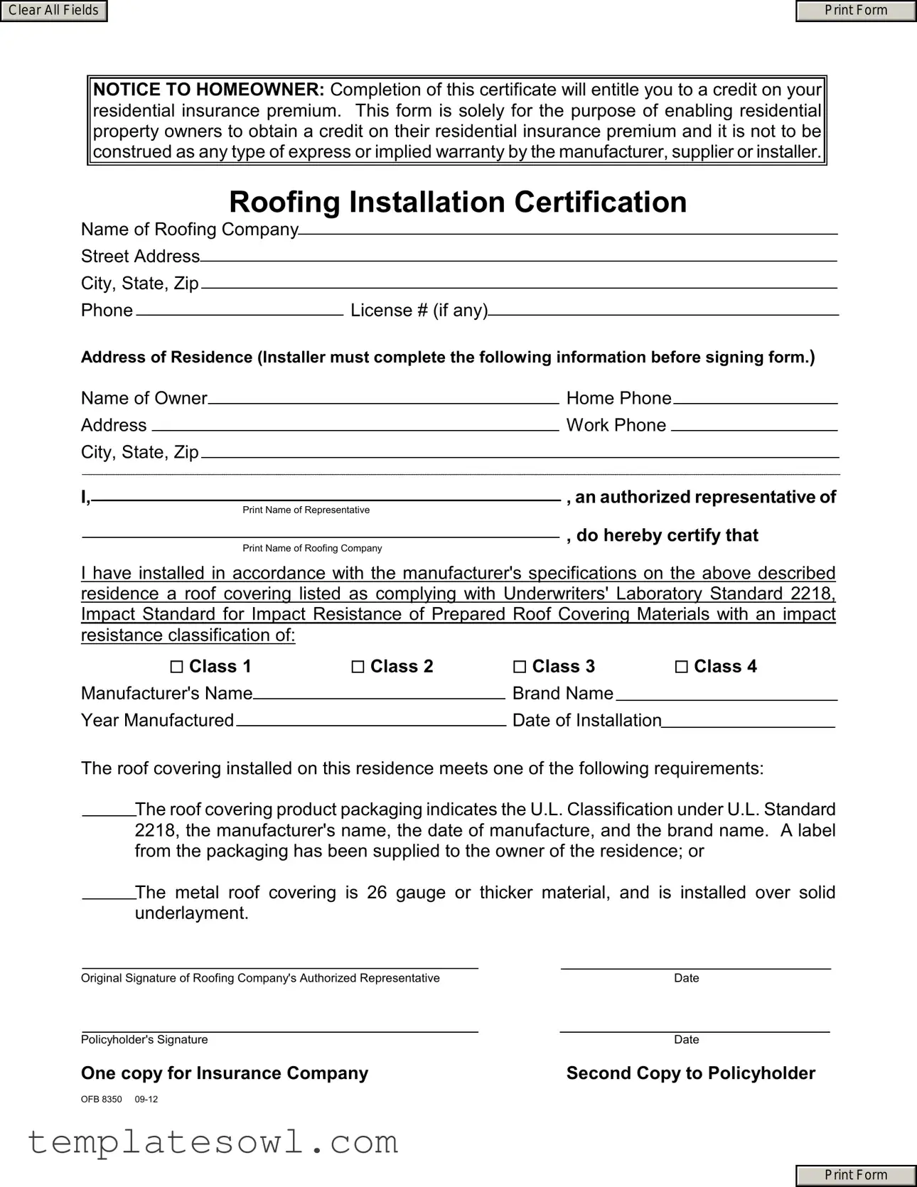 Fill Out Your Roofing Installation Certification Form