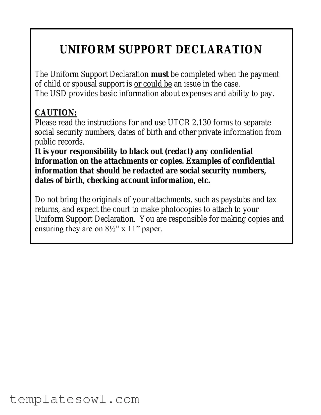 Fill Out Your Uniform Support Declaration Form